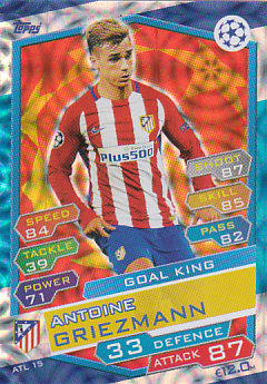 Antoine Griezmann Atletico Madrid 2016/17 Topps Match Attax CL Goal King #ATL15